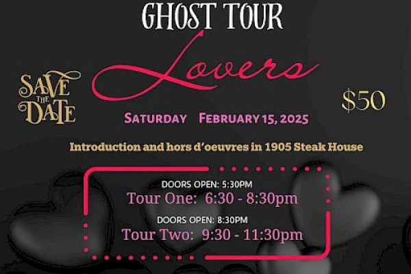 The image is an event flyer for "Lost Lovers Ghost Tour" on February 15, 2025, with two tour times and hors d'oeuvres at a steakhouse.